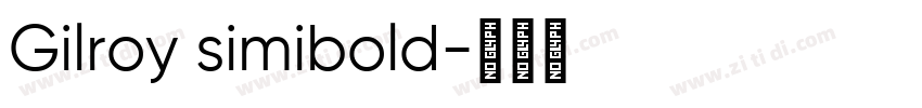 Gilroy simibold字体转换